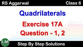 Quadrilaterals  Class 6 Exercise 17A Question 1  2  RS Aggarwal  Learn Maths [upl. by Aik]