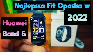 Najlepsza smart opaska Huawei Band 6 🔥 [upl. by Ijar]