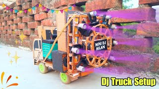 how to make new dj truck setup loading and sharpy lighting  how to make mini dj truck [upl. by Wren]