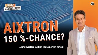 Aktien im Expertencheck Aixtron  150 Chance  Außerdem Amphenol und Edwards Lifesciences [upl. by Odrautse975]