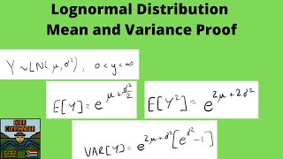 Lognormal Distribution Mean and Variance Proof [upl. by Ttcos]