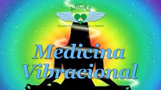 Medicina Vibracional [upl. by Sopher]