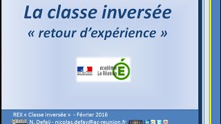 Retour dexpérience sur la classe inversée [upl. by Gudrun]