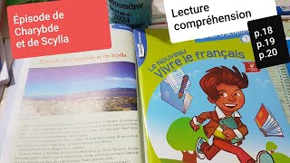 LectureÉpisode de Charybde et ScyllaLe nouveau vivre le français 6ème primaire p18 p19p20 [upl. by Nnaeiluj]