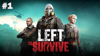 LEFT to SURVIVE FULL GAMEPLAY  WALKTHROUGH  No Annoying Commentary  1 [upl. by Aihsekyw249]