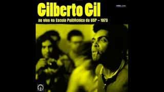 Gilberto Gil ao vivo na USP 1973 [upl. by Anneis463]