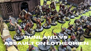 Dunland Vs Assault On Lothlorien 500pts MESBG Battle Report [upl. by Opportuna]