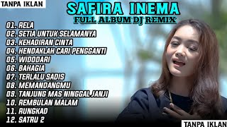 SAFIRA INEMA FULL ALBUM DJ REMIX TERBARU 2023  DJ SANTUY [upl. by Ahsienet]