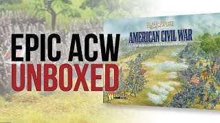 Epic ACW Starter Set  Warlord Games  Unboxing [upl. by Miles]