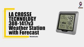 How to Set Up and Use the LA CROSSE TECHNOLOGY 3081417v3 Weather Station [upl. by Atwekk]