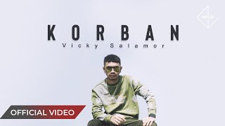 VICKY SALAMOR  Korban Official Music Video [upl. by Donaugh380]