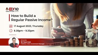 Webinar How to Build a Regular Passive Income [upl. by Trillbee]