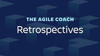 Agile Retrospectives Done Right  Agile Coach 2019 [upl. by Ttegdirb416]