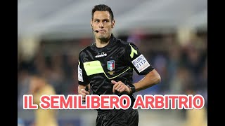 IL SEMILIBERO ARBITRIO [upl. by Jeffcott]