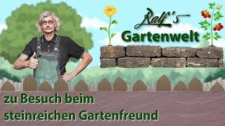 Der steinreiche Gartenfreund I Ein hartes Hobby I Ralf´s Gartenwelt [upl. by Aymer215]