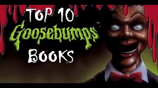 Top 10 BEST Goosebumps Books [upl. by Safier]