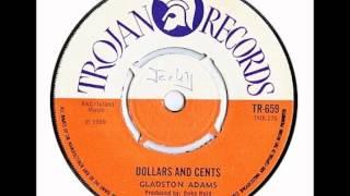 Gladstone Adams  Dolar and Cents 1969 Reggay Oldies Invaders [upl. by Annahc]