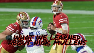 What We Learned 49ers QB Nick Mullens Against the Bills [upl. by Alliuqa102]