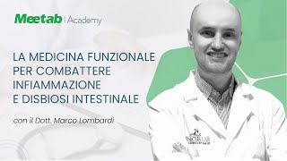 La MEDICINA FUNZIONALE per combattere infiammazione e disbiosi intestinale [upl. by Aieken59]