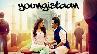 Youngistaan Full Hindi FHD Movie  Jackky Bhagnani Neha Sharma  Movies Now [upl. by Showker571]