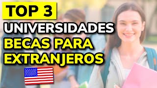 🥇 3 Mejores UNIVERSIDADES de ESTADOS UNIDOS que Ofrecen Becas a Extranjeros 2024 [upl. by Disario]