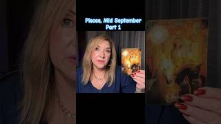 Pisces Mid September Part 1 [upl. by Fabrianne]