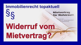 Gilt der Widerruf vom Mietvertrag für jeden Vermieter  Tutorial [upl. by Yarised]