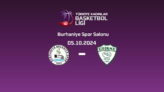 Aslan Yol Burhaniye Belediyespor  Edirne DSİ TKBL 4Hafta [upl. by Nosittam]