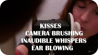 Personal Attention ASMR 💋 Inaudible Whisper Kisses Ear Blowing Camera Brushing [upl. by Joan217]