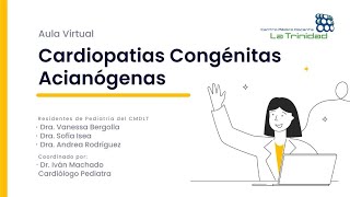 Cardiopatías Congénitas Acianógenas [upl. by Nuahsar]