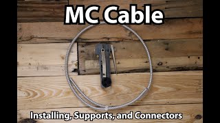 MC Cable  Simple Installation Methods [upl. by Giustina]