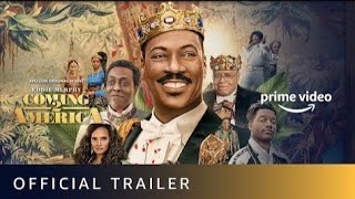 Coming 2 America  Official Trailer  Eddie Murphy  Amazon Prime Video  Mahin Games [upl. by Meerek]