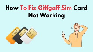 How to Fix Giffgaff Sim Card Not Working [upl. by Aseena]