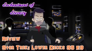 Star Trek Lower Decks Season 5 Episode 9 Fissure Quest Review [upl. by Nayllij177]