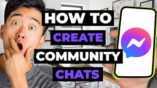 How To Create Community Chats In Messenger [upl. by Aliekahs313]