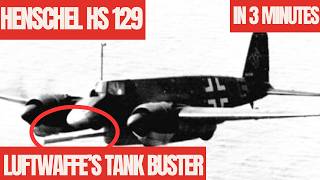 Henschel Hs 129 The Luftwaffe’s Tank Buster [upl. by Blayze]