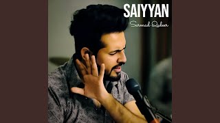 Saiyyan [upl. by Evelina]