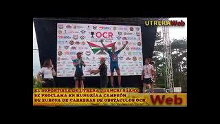 EL DEPORTISTA DE UTRERA JUANCRI SÁENZ SE PROCLAMA CAMPEÓN DE EUROPA DE CARRERAS DE OBTÁCULOS [upl. by Kendall323]