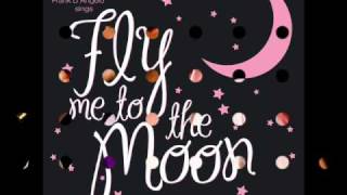 Frank DAngelo  Fly Me To The Moon [upl. by Idoux]