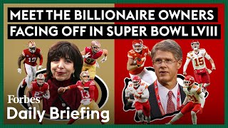 Meet The Billionaire Owners Facing Off In Super Bowl LVIII [upl. by Hemminger249]