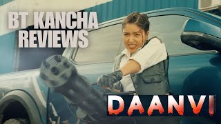 Daanvi  BT Kancha Reviews [upl. by Hawken113]