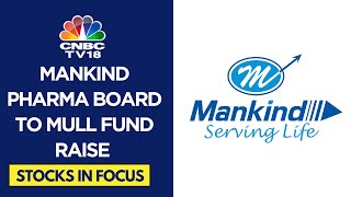 Mankind Pharma Board Meets Today To Discuss Fundraise For BSV Acquisition amp Future Growth Plans [upl. by Ecreip]