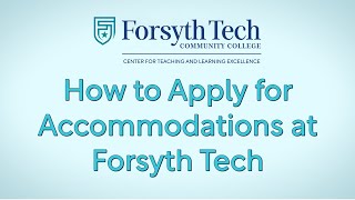 How to Apply for Accommodations at Forsyth Tech [upl. by Mckenzie]