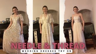 Needle and Thread Wedding Dresses tryon Haul [upl. by Jolee]