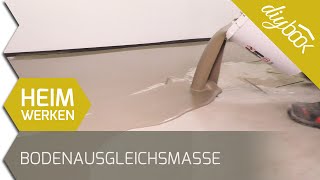 Selbstnivellierende Bodenausgleichsmasse richtig verarbeiten [upl. by Kennard]