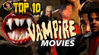 Top 10 Vampire Movies to watch this Halloween [upl. by Lyndell]