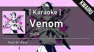 Karaoke Venom  Kairiki Bear [upl. by Hay]