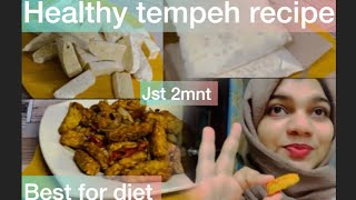 Eazy n healthy tempeh recipe  rich protien diet food  indonesia  malaysia [upl. by Yrdua]