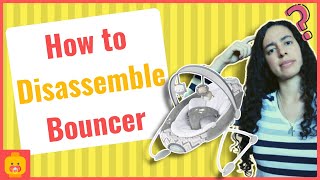 How to Disassemble the Ingenuity SmartBounce Automatic Bouncer I StepbyStep Guide [upl. by Jen]