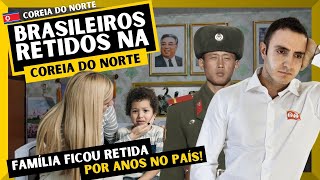 Como FAMÍLIA do BRASIL SOBREVIVEU na COREIA do NORTE [upl. by Ahseela]